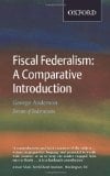 Book Cover Fiscal Federalism: A Comparative Introduction