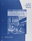 Book Cover Student Activities Manual for Valette/Valette’s Contacts: Langue et culture françaises, 9th