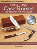 Book Cover Collecting Case Knives: Identification and Price Guide