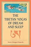 Book Cover The Tibetan Yogas Of Dream And Sleep