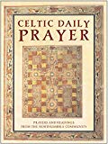 Book Cover Celtic Daily Prayer: Prayers and Readings From the Northumbria Community