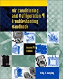 Book Cover Air Conditioning and Refrigeration Troubleshooting Handbook