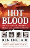 Book Cover Hot Blood (St. Martin's True Crime Library)