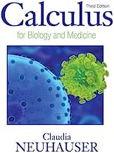 Book Cover Calculus For Biology and Medicine (3rd Edition) (Calculus for Life Sciences Series)