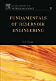 Book Cover Fundamentals of Reservoir Engineering (Developments in Petroleum Science)