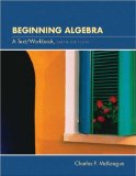 Book Cover Beginning Algebra: A Text/Workbook (with CD-ROM, BCA Tutorial, Inacteractive Elementary Algebra Student Access, BCA Student Guide, and InfoTrac)