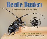 Book Cover Beetle Busters: A Rogue Insect and the People Who Track It (Scientists in the Field)