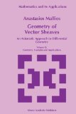 Book Cover Geometry of Vector Sheaves: An Axiomatic Approach to Differential Geometry Volume II: Geometry. Examples and Applications (Mathematics and Its Applications, 439)