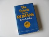 Book Cover The epistle to the Romans: A commentary, logical and historical