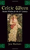 Book Cover Celtic Wicca: Ancient Wisdom for the 21st Century