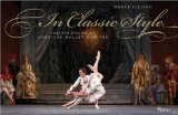 Book Cover In Classic Style: The Splendor of American Ballet Theatre