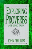 Book Cover Exploring Proverbs: Proverbs 19:6-31:31 (The Exploring Series)