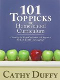 Book Cover 101 Top Picks for Homeschool Curriculum