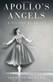 Book Cover Apollo's Angels: A History of Ballet