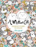Book Cover A Million Cats: Fabulous Felines to Color (Volume 1) (A Million Creatures to Color)