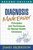 Book Cover Diagnosis Made Easier: Principles and Techniques for Mental Health Clinicians