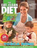 Book Cover The Eat-Clean Diet for Family and Kids: Simple Strategies for Lasting Health and Fitness