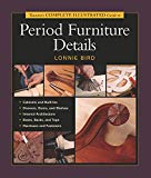 Book Cover Taunton's Complete Illustrated Guide to Period Furniture Details (Complete Illustrated Guides (Taunton))