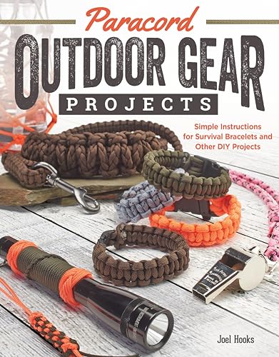 Book Cover Paracord Outdoor Gear Projects: Simple Instructions for Survival Bracelets and Other DIY Projects (Fox Chapel Publishing) 12 Easy Lanyards, Keychains, and More using Parachute Cord for Ropecrafting