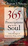 Book Cover 365 Prescriptions for the Soul: Daily Messages of Inspiration, Hope, and Love