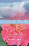 Book Cover Wise Secrets of Aloha: Learn and Live the Sacred Art of Lomilomi