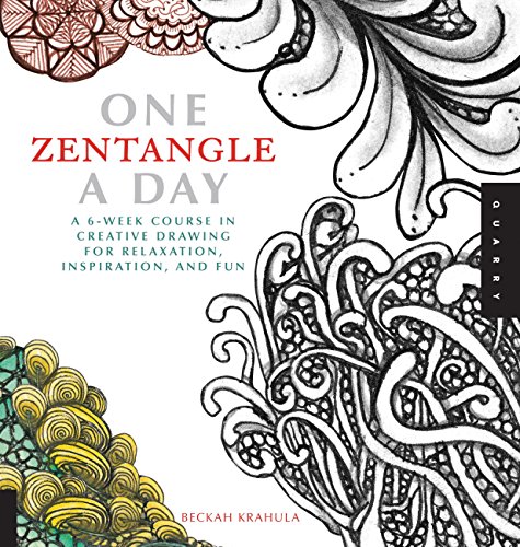 Book Cover One Zentangle A Day: A 6-Week Course in Creative Drawing for Relaxation, Inspiration, and Fun (One A Day)