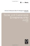 Book Cover Social and Sustainable Entrepreneurship (Advances in Entrepreneurship, Firm Emergence and Growth) (Advances in Entrepreneurship, Firm Emergence & ... Firm Emergence and Growth, 13)