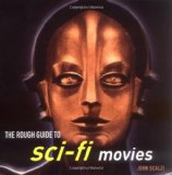 Book Cover The Rough Guide to Sci-Fi Movies 1 (Rough Guide Reference)