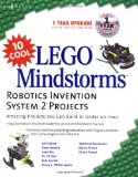 Book Cover 10 Cool Lego Mindstorm Robotics Invention System 2 Projects: Amazing Projects You Can Build in Under an Hour