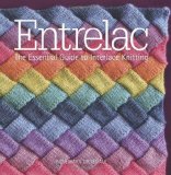Book Cover Entrelac: The Essential Guide to Interlace Knitting