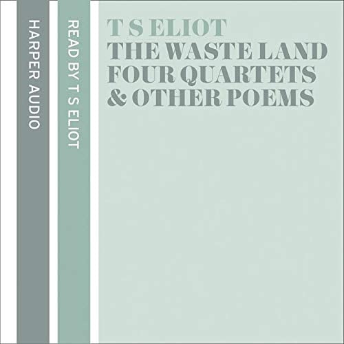 Book Cover The Wasteland, Four Quartets and Other Poems