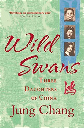 Book Cover Wild Swans: Three Daughters of China