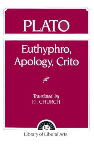 Book Cover Plato: Euthyphro, Apology, Crito