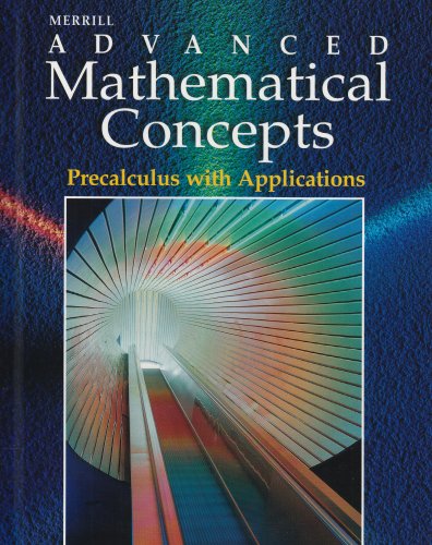 Book Cover Merrill Advanced Mathematical Concepts: Precalculus with Applications