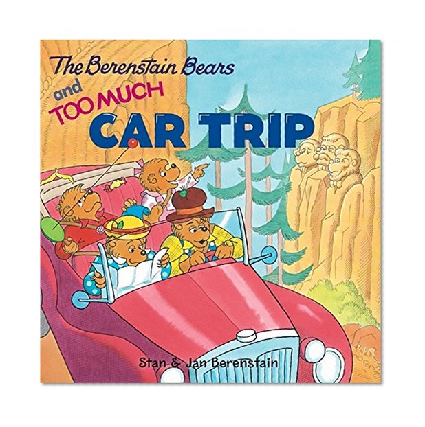 Book Cover The Berenstain Bears and Too Much Car Trip