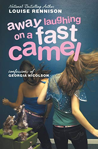 Book Cover Away Laughing on a Fast Camel: Even More Confessions of Georgia Nicolson