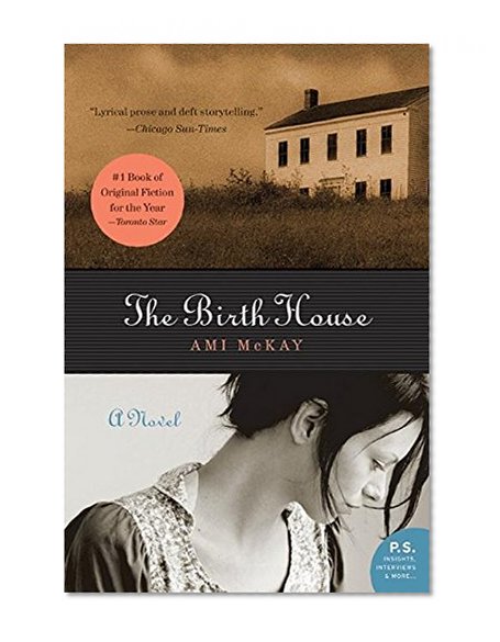 Book Cover The Birth House: A Novel (P.S.)
