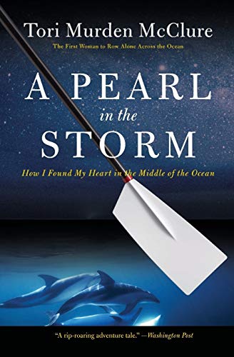 Book Cover A Pearl in the Storm: How I Found My Heart in the Middle of the Ocean