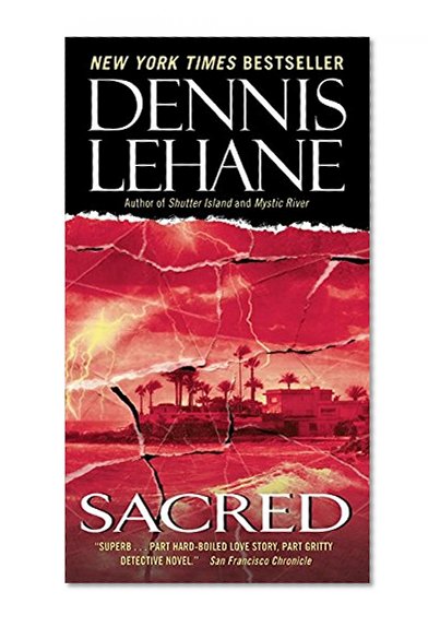 Book Cover Sacred: A Novel (Patrick Kenzie and Angela Gennaro Series)