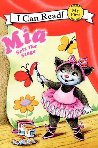 Book Cover Mia Sets the Stage (My First I Can Read)