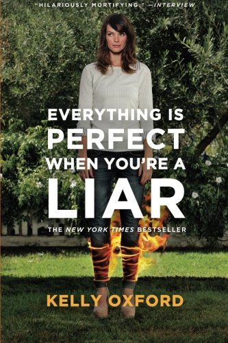 Book Cover Everything Is Perfect When You're a Liar