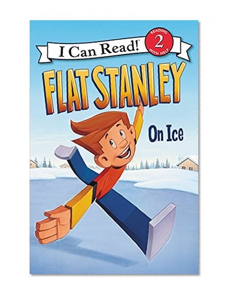 Book Cover Flat Stanley: On Ice (I Can Read Level 2)