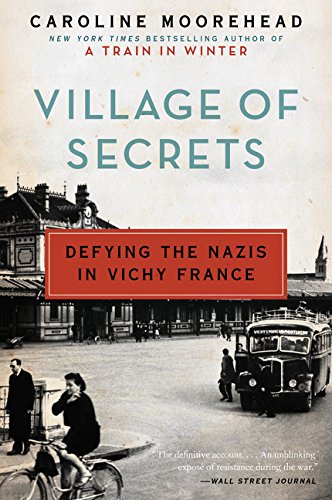 Book Cover Village of Secrets: Defying the Nazis in Vichy France (The Resistance Trilogy Book 2)