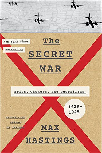 Book Cover The Secret War: Spies, Ciphers, and Guerrillas, 1939-1945