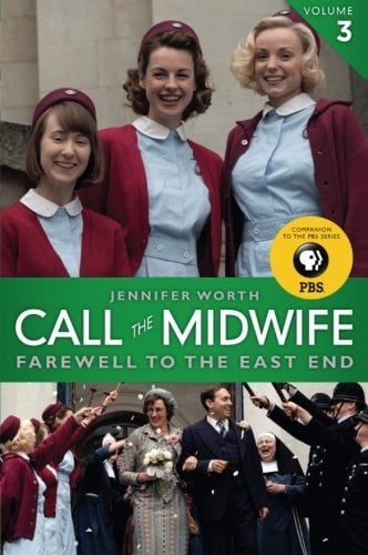 Book Cover Call the Midwife: Farewell to the East End