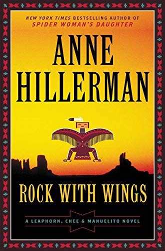 Book Cover Rock with Wings: A Leaphorn, Chee & Manuelito Novel (A Leaphorn, Chee & Manuelito Novel, 2)