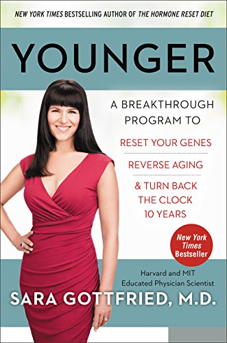 Book Cover Younger: A Breakthrough Program to Reset Your Genes, Reverse Aging, and Turn Back the Clock 10 Years