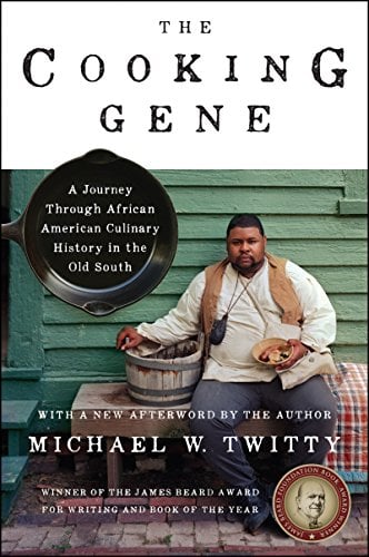 Book Cover The Cooking Gene: A Journey Through African American Culinary History in the Old South