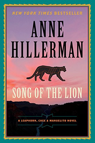 Book Cover Song of the Lion: A Leaphorn, Chee & Manuelito Novel