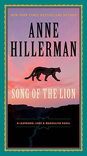 Book Cover Song of the Lion (A Leaphorn, Chee & Manuelito Novel)